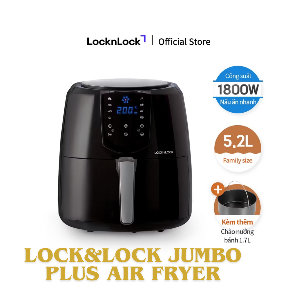 Nồi chiên không dầu Lock&Lock Jumbo Plus Air Fryer – Trợ thủ hiện đại cho gian bếp gia đình
